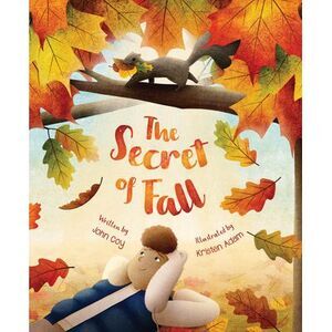 The Secret of Fall -- John Coy
